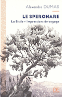 Speronare (Le) [nouvelle édition]